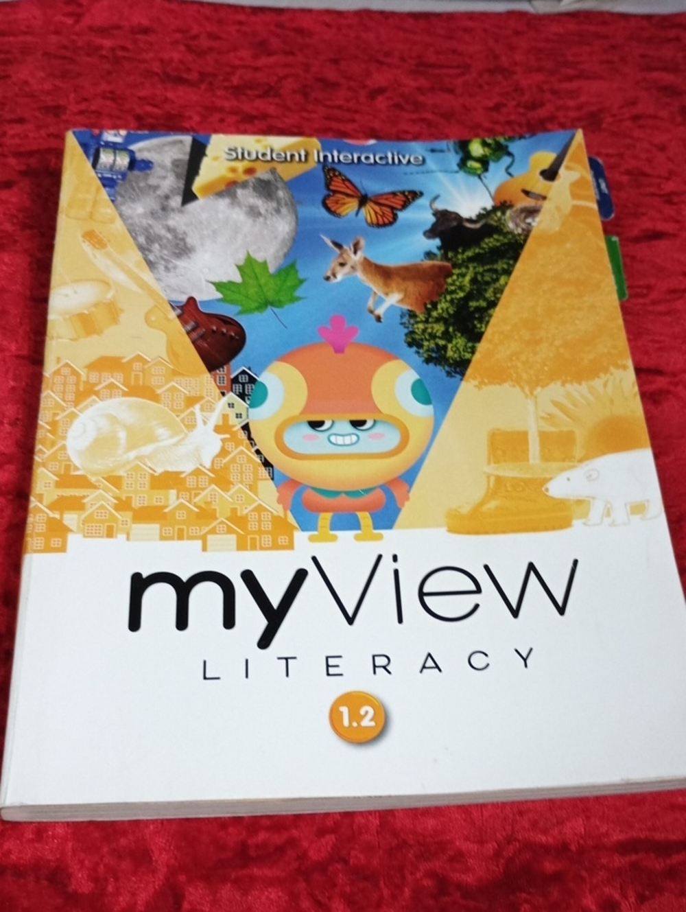 Student Interactive my View Literacy 1.2 Activity Workbook